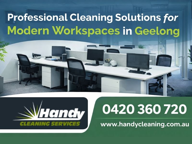 Professional Cleaning Solutions For Modern Workspaces In Geelong