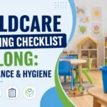 Childcare Cleaning Checklist Geelong: Compliance & Hygiene